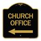 Signmission Designer Series Sign-Church Office, Black & Gold Aluminum Sign, 18" x 18", BG-1818-24274 A-DES-BG-1818-24274 - alternate 1